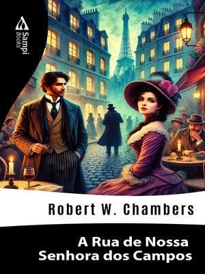 cover image of A Rua de Nossa Senhora dos Campos